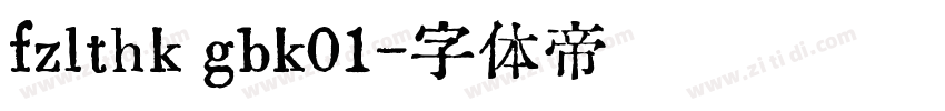 fzlthk gbk01字体转换